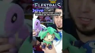 ELESTRALS ADD-ONS ARE TOO GOOD! We won't judge for adding every plushie on the Kickstarter #shorts