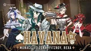 Havana - Camila Cabello ft. Young Thug (cover) ft. @ZONAPLG,  @Fitzroy21, @RexaPLG | MONACE 🪽