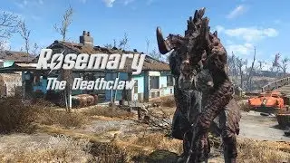 Rosemary the Deathclaw - Episode 1