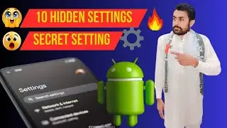 Aapke Phone Ki 10 Hidden Settings 😱 | Android Secret Features You Must Know | 2025 To 2026 W Guide |