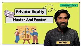 Fund Accounting -master and feeder Accounting | Hedge funds | private equity |Mutual Fund Accounting