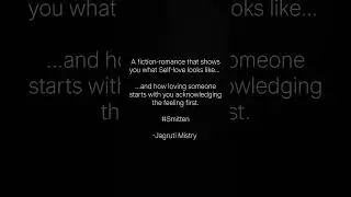 Fiction-Romance that starts with Self-love #smitten #jagrutimistry #book #amazon