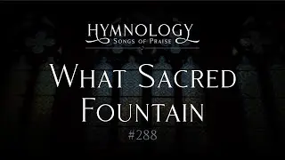 What Sacred Fountain Freely Springs #288