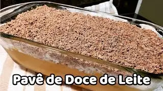 Pavê de Doce de Leite, sobremesa deliciosa e prática.