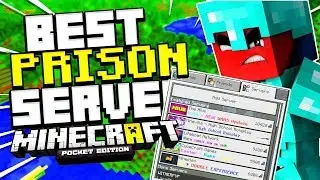BEST PRISON SERVER FOR MCPE!!!