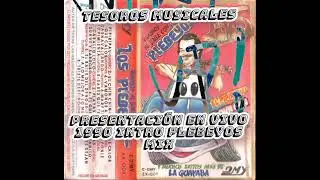 V. #1496 LOS PLEBEYOS PRESENTACI&Oacute;N INTRO 1990 INTRO MIX PRIMER VIDEO 2026 VAMOS POR MAS 🙏