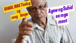 Magluhod kung mag ampo ka 