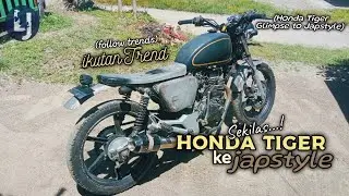 Cara merubah Honda Tiger ke Japstyle