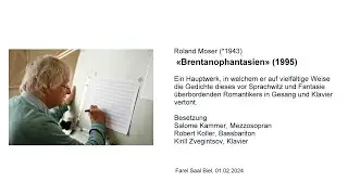 Roland Moser (*1943) - Brentanophantasien (1995)