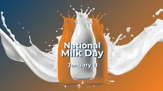Why We Celebrate National Milk Day: The History, Safety & Nutrition of Milk