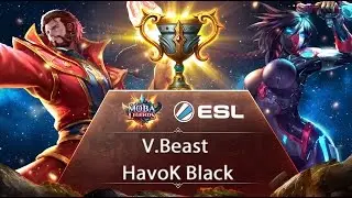 MOBA Legends | Go4 Cup 9 | V.Beast vs HavoK Black Round 2