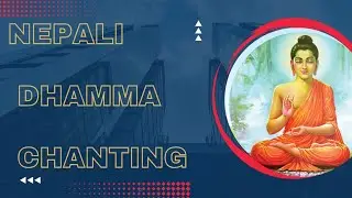 Pathan Pali chant in Nepali