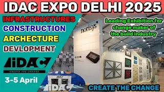 IDAC Expo 2025 Delhi | IDAC Expo 2025 | Idac NSIC 2025