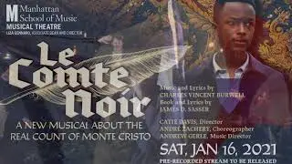 Watch! Trailer for MSM's Production of Le Comte Noir: Performance JAN 16, 2021 at 7:30 PM