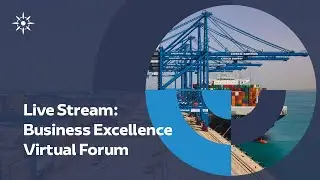 Business Excellence Virtual Forum Live Stream I Abu Dhabi Ports