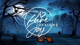 Halloween with Pure Joy Designs #ortur #cricut