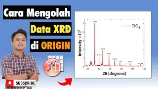 Cara mengolah data XRD di software ORIGIN