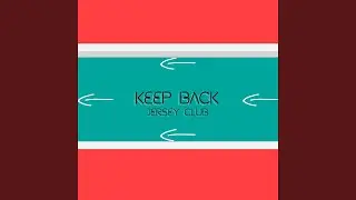Keep Back ((Jersey Slowed))