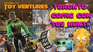 Toy-Ventures: Toronto Comic Con Toy Hunt