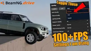 BeamNG.Drive  | Settings For More FPS