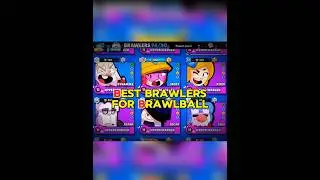 Best Brawlers For Brawlball😯💪 #brawlstars