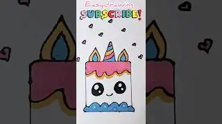 how to draw cake||cute unicorn cake||kids drawing||Easydrawing #shorts #fyp #ytshort #subcribe #art