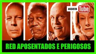 RED APOSENTADOS E PERIGOSOS 2010 REVIEW COMPLETO DUBLADO Bruce Willis Morgan Freeman John Malkovich
