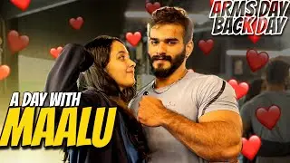 A DAY WITH MAALU | Workout session with Girlfriend | ARMS DAY & BACK DAY | LAXMAN | @LAXMAN