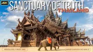 The Sanctuary of Truth in Pattaya | Thailand's Most Insane Wooden Masterpiece