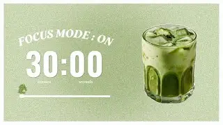 study with me (matcha) 🍵 1 Hour Pomodoro (30/10) | Lofi Focus Music