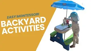 Easy Montessori Backyard Activities for Toddlers (Low Cost Ideas!) #montessoriathome #toddlers