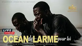 Océan de Larmes pour Toi – Chanson Gospel Puissante & Émotionnelle | Louange & Adoration