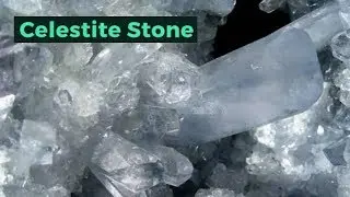 Celestite Mineral Stone, Properties, Benefits of Wearing,  Jewelry & Price