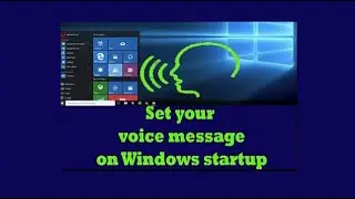 How to set voice message on windows startup | eHow