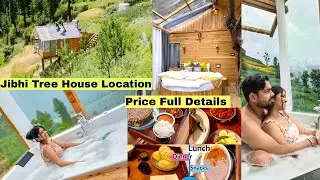 LUXURY Tree House in Jibhi | Full Details with Price | Namrata Singh