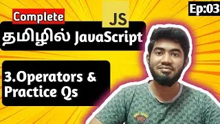🚀 EP 3: JavaScript Operators UNLOCKED!💥Types, Tricks & Practice Questions (Crash Course 2025 🔥)