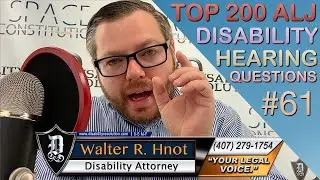 #61 of the 200 most common disability benefit ALJ hearing questions. SSI SSDI (Last Job Worked)