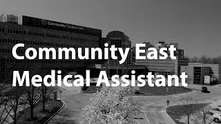 East Medical Assistant - Community Health Network