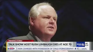 Talk show host Rush Limbaugh dies at age 70