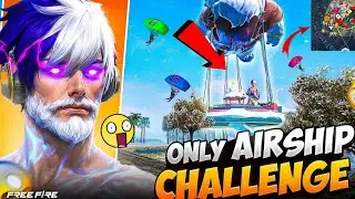 ONLY AIRSHIP CHALLENGE IN FREE FIRE 🔥