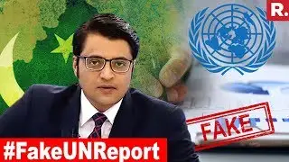 Pak Government Dictated UNHRC Report | The Debate With Arnab Goswami