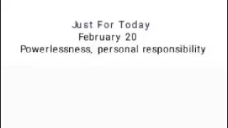N.A. JUST FOR TODAY FEBRUARY 20 ENGLISH AUDIO TEXT I.P.