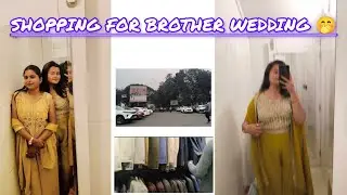 Shopping for brother wedding 🤭 #youtube #wedding #shopping @lolminivlog96 
