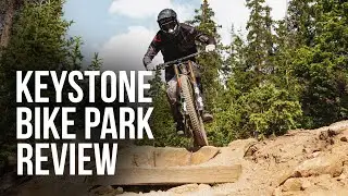 Keystone Bike Park Review