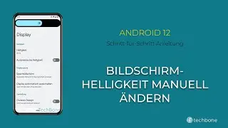 Bildschirm-Helligkeit &auml;ndern [Android 12]