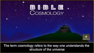 Bible Cosmology In Under 5 Minutes (With Subtitles)