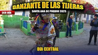 DANZANTE DE TIJERAS D&Iacute;A 3 | SANTA ANA DE PUQUIO 2025 | FAM: CONDORI MORIANO