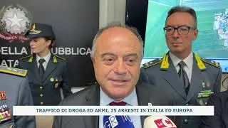 TRAFFICO DI DROGA ED ARMI, 25 ARRESTI IN ITALIA ED EUROPA