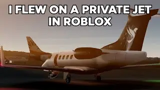 I FLEW ON A PRIVATE JET IN ROBLOX [Avela Executive Flight Review]