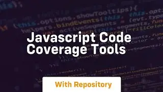 javascript code coverage tools